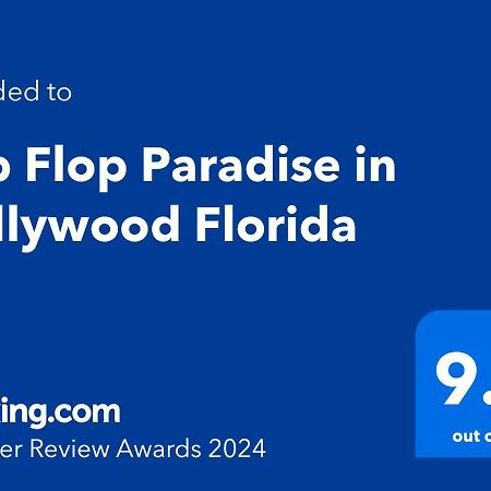 Flip Flop Paradise In Hollywood Florida エクステリア 写真